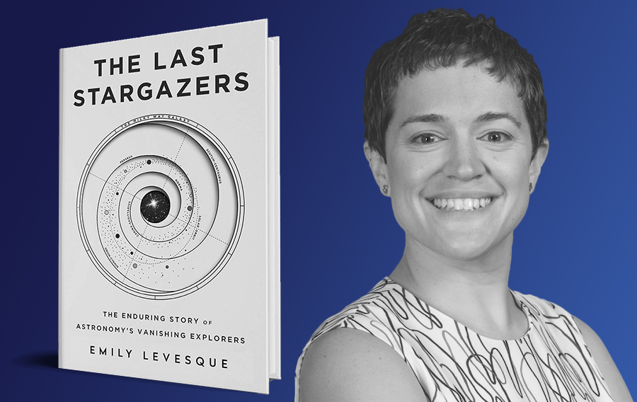 Emily Levesque - The Last Stargazers